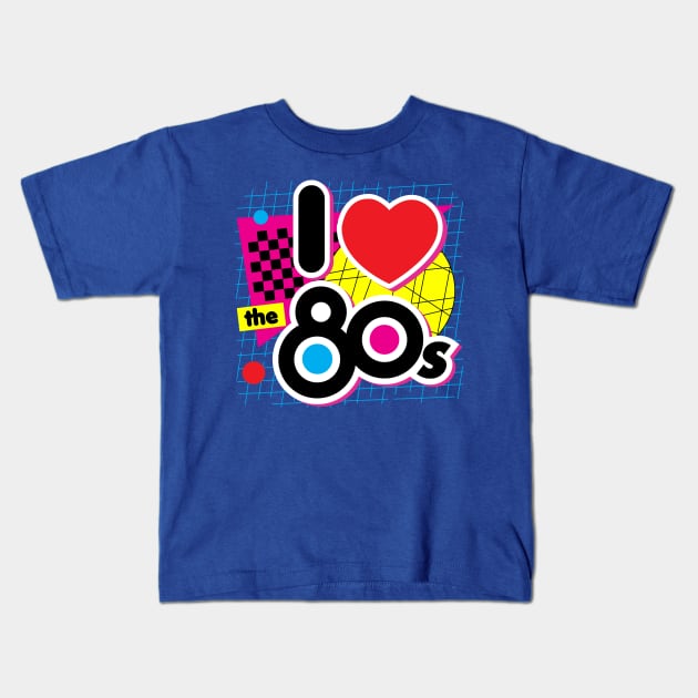 I Love the 80s Kids T-Shirt by DetourShirts